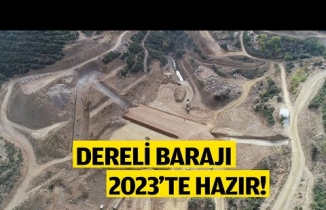 Tire’nin 3. barajı 2023’te hazır!